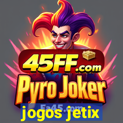 jogos jetix